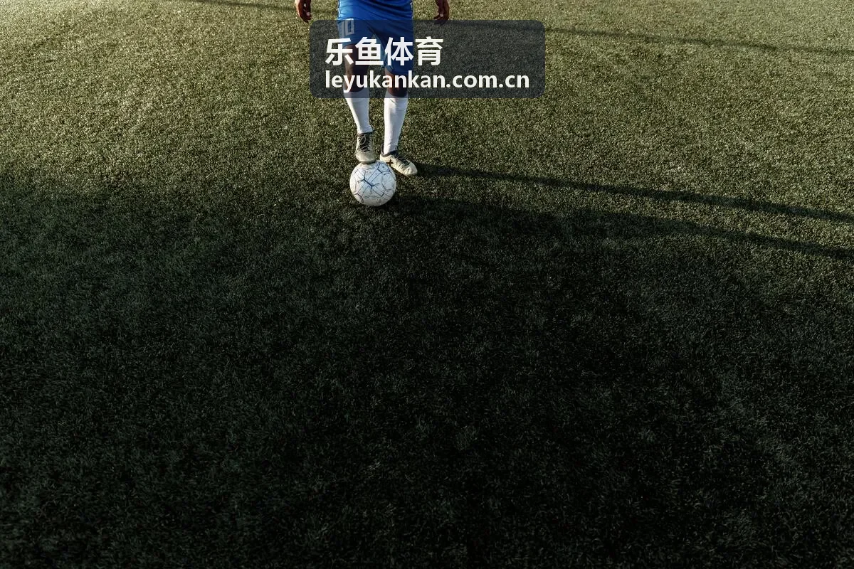 乐鱼体育多端浏览赛事资讯